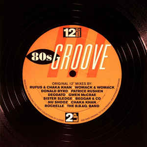 12 Inch Dance 80s Groove - Various