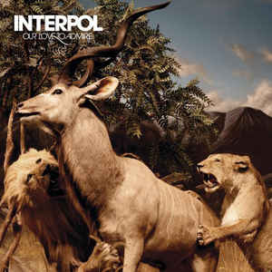 Our Love To Admire RE LP/DVD - Interpol