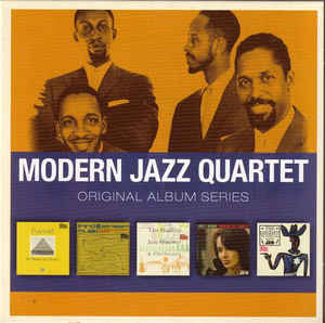Original Album Series - The Modern Jazz Quartet