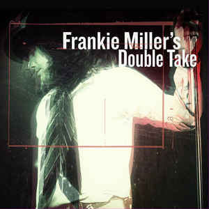 Double Take - Frankie Miller