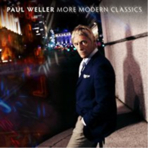 More Modern Classics - Paul Weller