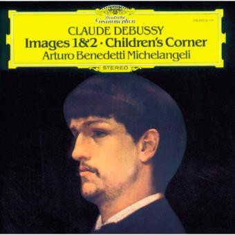 Images I/II · Children's Corner - Arturo Benedetti Michelangeli - Claude Debussy