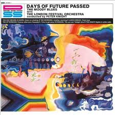 Days Of Future Passed - The Moody Blues With The London Festival Orchestra Conducted By Peter Knight