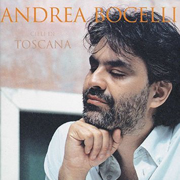 Cieli Di Toscana - Andrea Bocelli