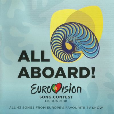 Eurovision Song Contest Lisbon 2018 - All Aboard - Various Artists