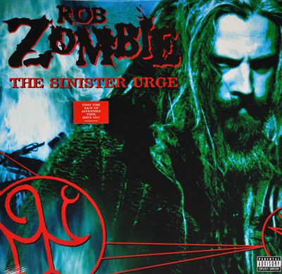 The Sinister Urge - Rob Zombie