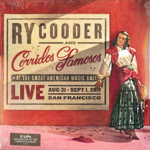 Live In San Francisco - Ry Cooder And Corridos Famosos
