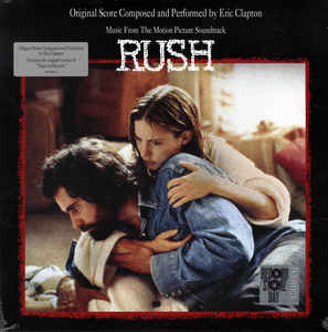 Music From The Motion Picture Soundtrack Rush - Eric Clapton