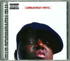 Greatest Hits - The Notorious B.I.G.