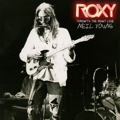 Roxy (Tonight's The Night Live) - Neil Young