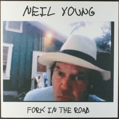 Fork In The Road - Neil Young