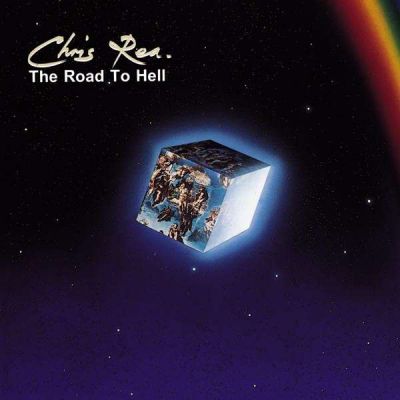 The Road To Hell - Chris Rea