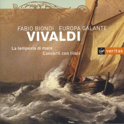 La Tempesta Di Mare - Concerti Con Titoli - Vivaldi- Fabio Biondi, Europa Galante