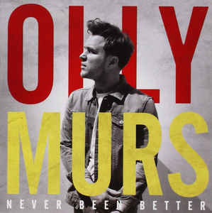 Never Been Better - Olly Murs