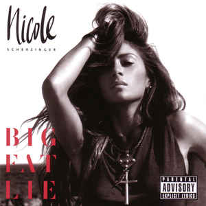 Big Fat Lie - Nicole Scherzinger