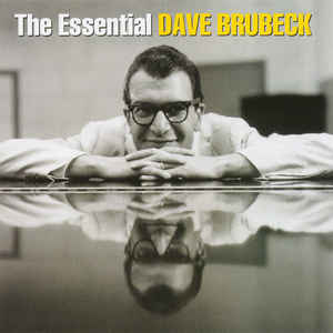 The Essential Dave Brubeck - Dave Brubeck