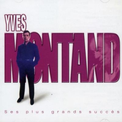 Ses Plus Grands Succès - Yves Montand