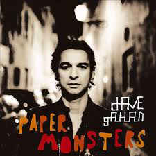 Paper Monsters - Dave Gahan