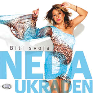 Biti Svoja - Neda Ukraden