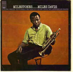 Milestones - Miles Davis