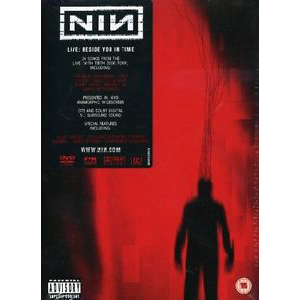 Live: Beside You In Time - Nine Inch Nails
