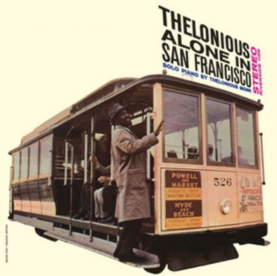 Thelonious Alone In San Francisco - Thelonious Monk