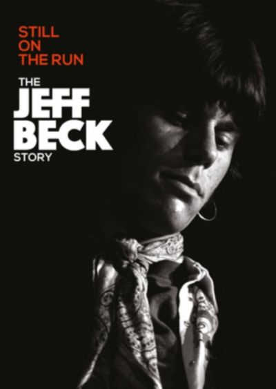 Still On the Run - The Jeff Beck Story - Jeff Beck