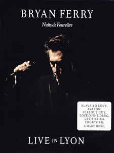 Nuits De Fourvière: Live In Lyon - Bryan Ferry