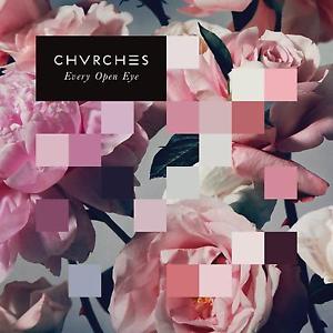 Every Open Eye - Chvrches