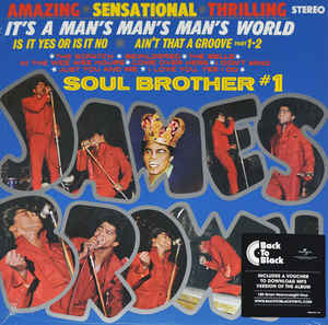 It's A Man's Man's World: Soul Brother #1 - James Brown