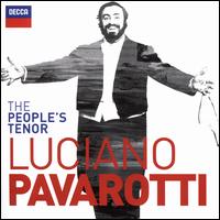 The People's Tenor - Luciano Pavarotti