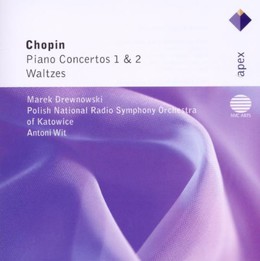 Chopin: Piano Concertos 1 & 2; Waltzes - Marek Drewnowski, Polish National Radio Symphony Orchestram, Antoni Wit