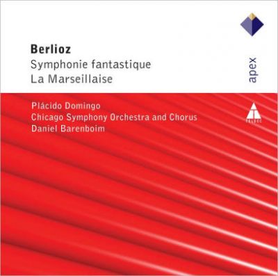 Berlioz: Symphonie Fantastique; La Marseillaise - Daniel Barenboim, Plácido Domingo