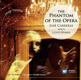 Phantom of the Opera: José Carreras Sings Lloyd - José Carreras