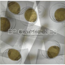 BP Club Blues - Boško Petrović Trio & Friends