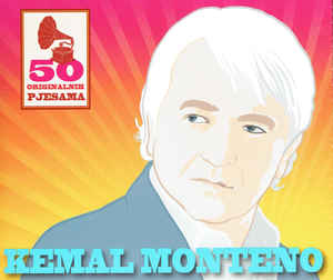 50 originalnih pjesama - Kemal Monteno