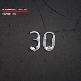 30 godina - Greatest Hits - Hladno pivo