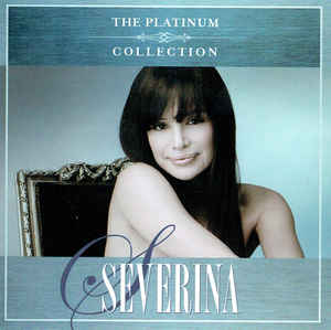 The Platinum Collection - Severina