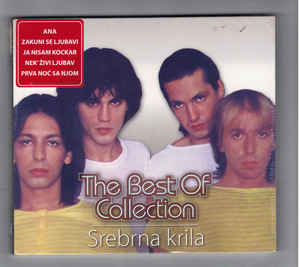 The Best Of Collection - Srebrna Krila