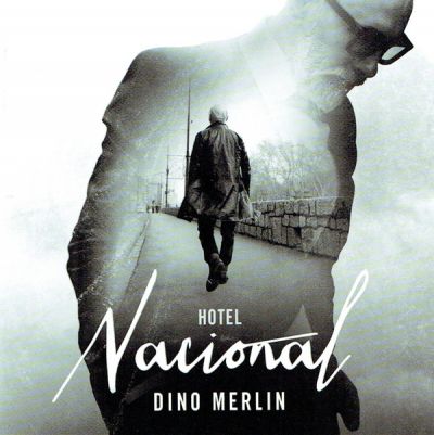 Hotel Nacional - Dino Merlin