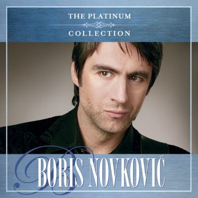 The Platinum Collection - Boris Novković