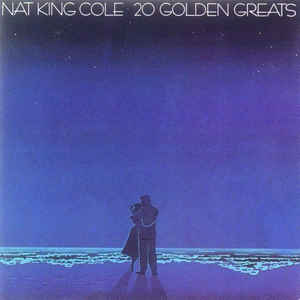 20 Golden Greats - Nat King Cole