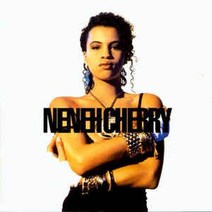 Raw Like Sushi - Neneh Cherry