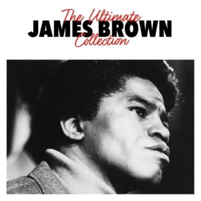 The Ultimate Collection - James Brown