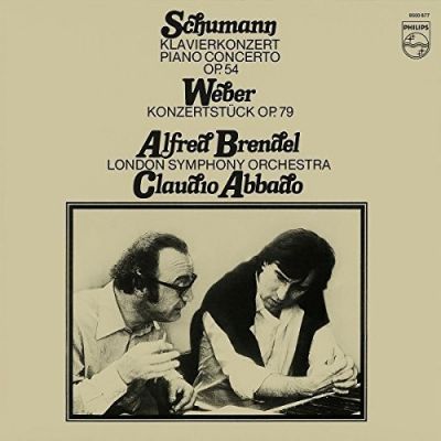 Schumann: Piano Concerto Op. 54 , Weber: Konzertstück Op. 79 - Alfred Brendel, London Symphony Orchestra, Claudio Abbado