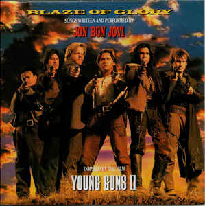 Blaze Of Glory - Jon Bon Jovi