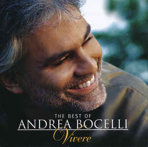 The Best Of Andrea Bocelli: Vivere - Andrea Bocelli