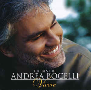 The Best Of Andrea Bocelli: Vivere