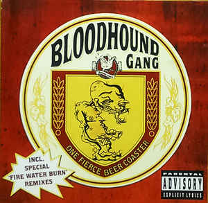 One Fierce Beer Coaster - Bloodhound Gang