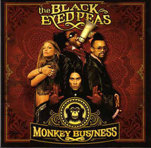 Monkey Business - Black Eyed Peas